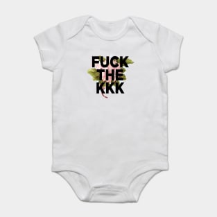 F*** THE KKK Baby Bodysuit